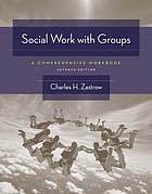 Social work with groups : a comprehensive workbook ISBN 9780495506539