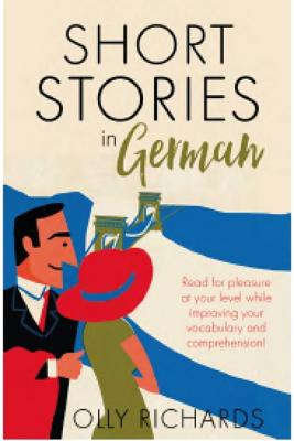 SHORT STORIES IN GERMAN FOR BEGINNERS