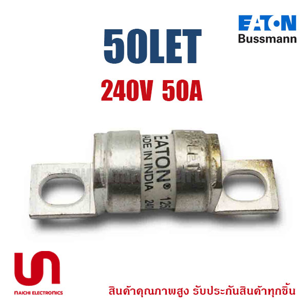 Eaton Bussmann , 50LET , Fuse 240Vac 50A