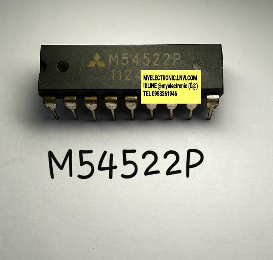 M54522Pยี่ห้อMITSUBISHIตัวถังDIP18ขาราคาตัวละบาท