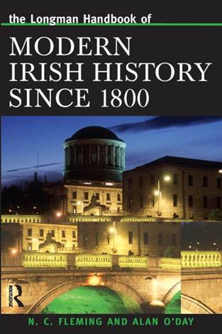 Longman Handbook of Modern Irish History Since 1800 ISBN 9780582081024