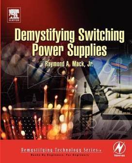 Demystifying Switching Power Supplies ISBN 9780750674454