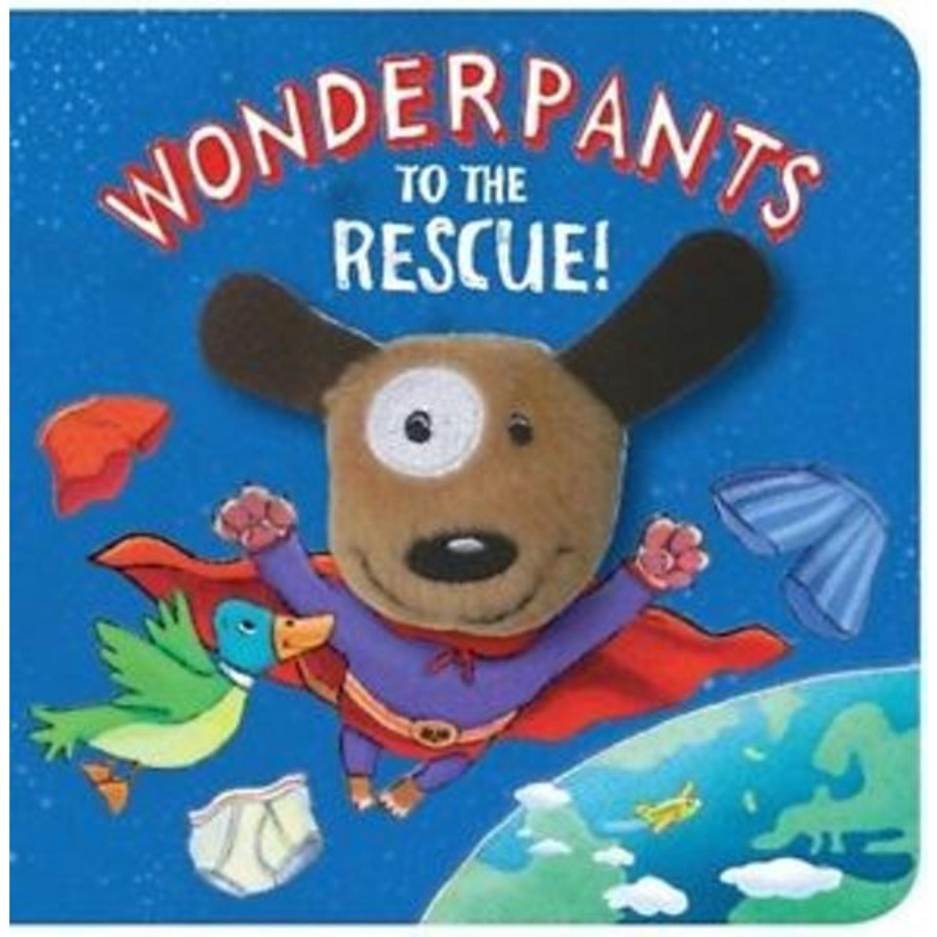 ชื่อหนังสือ WONDERPANTS TO THE RESCUE! ประเภท หนังสือภาษาอังกฤษ สำหรับเด็ก บงกช bongkoch