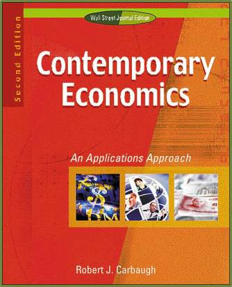 Contemporary Economics : An Applications Approach 2E ISBN 9780324120806