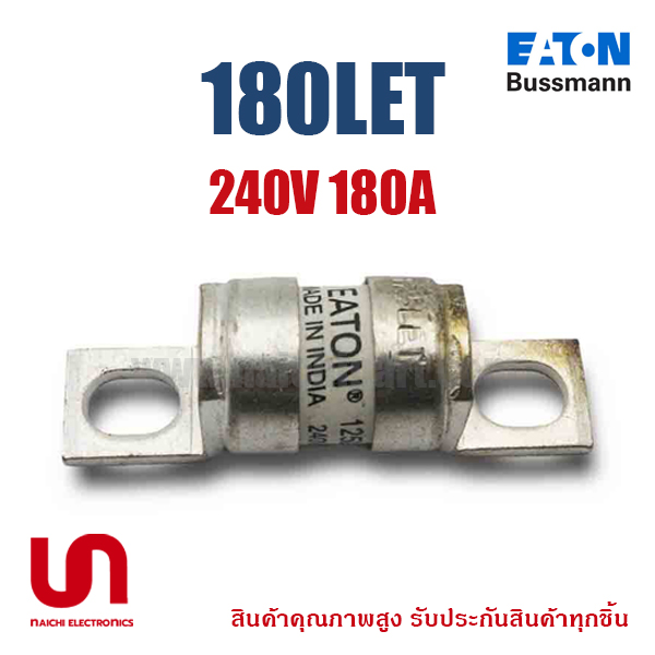 Eaton Bussmann , 180LET , Fuse 240Vac 180A