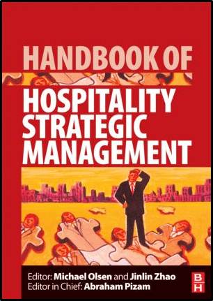Handbook of Hospitality Strategic Management ISBN 9780080450797