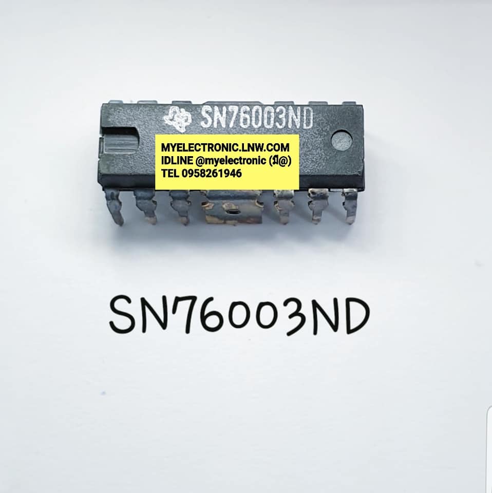 SN76003NDยี่ห้อTEXASตัวถังDIP12ขาปีกราคาตัวละ