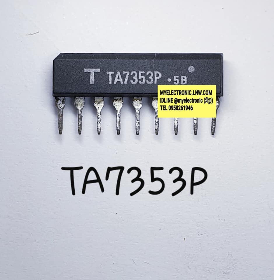 TA7353Pยี่ห้อTตัวถังSIL9ขาราคาตัวละบาท