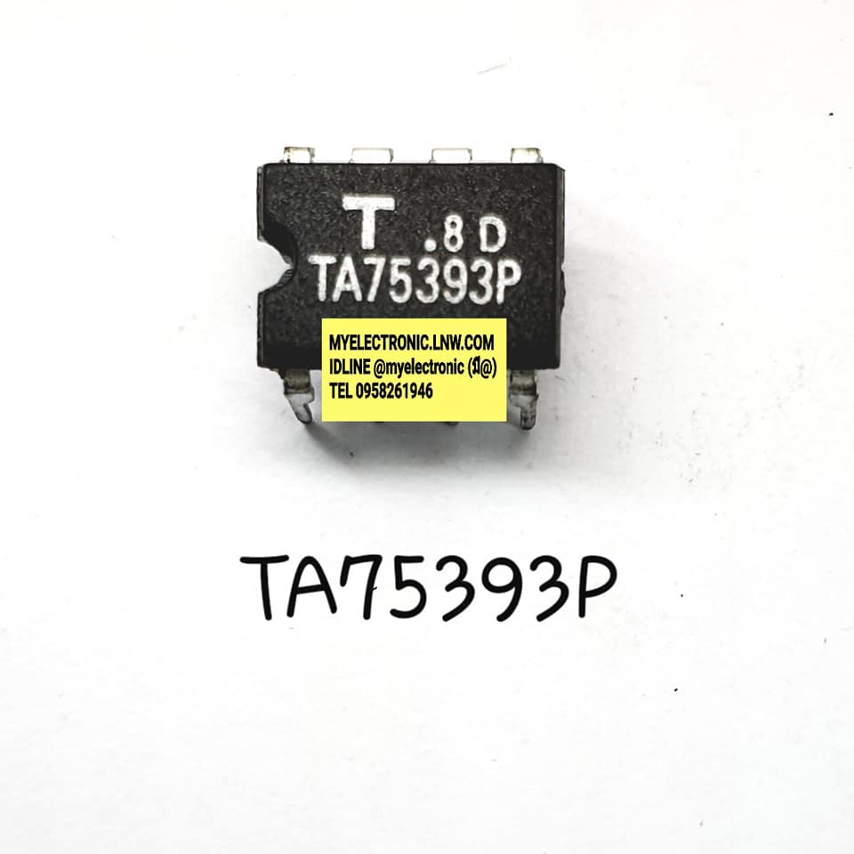 TA75393Pยี่ห้อTตัวถังDIP8ขาราคาตัวละบาท