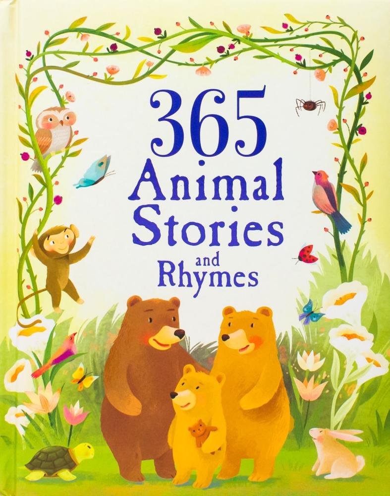 365 ANIMAL STORIES AND RHYMES
