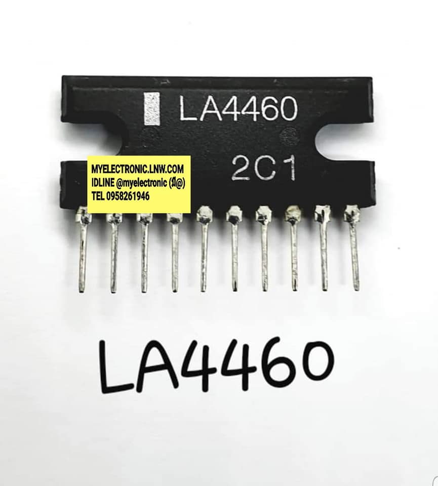 ขาย LA4460 ยี่ห้อ ตัวถัง SIL10ขา IC ไอซี ราคา ตัวละ , บาท