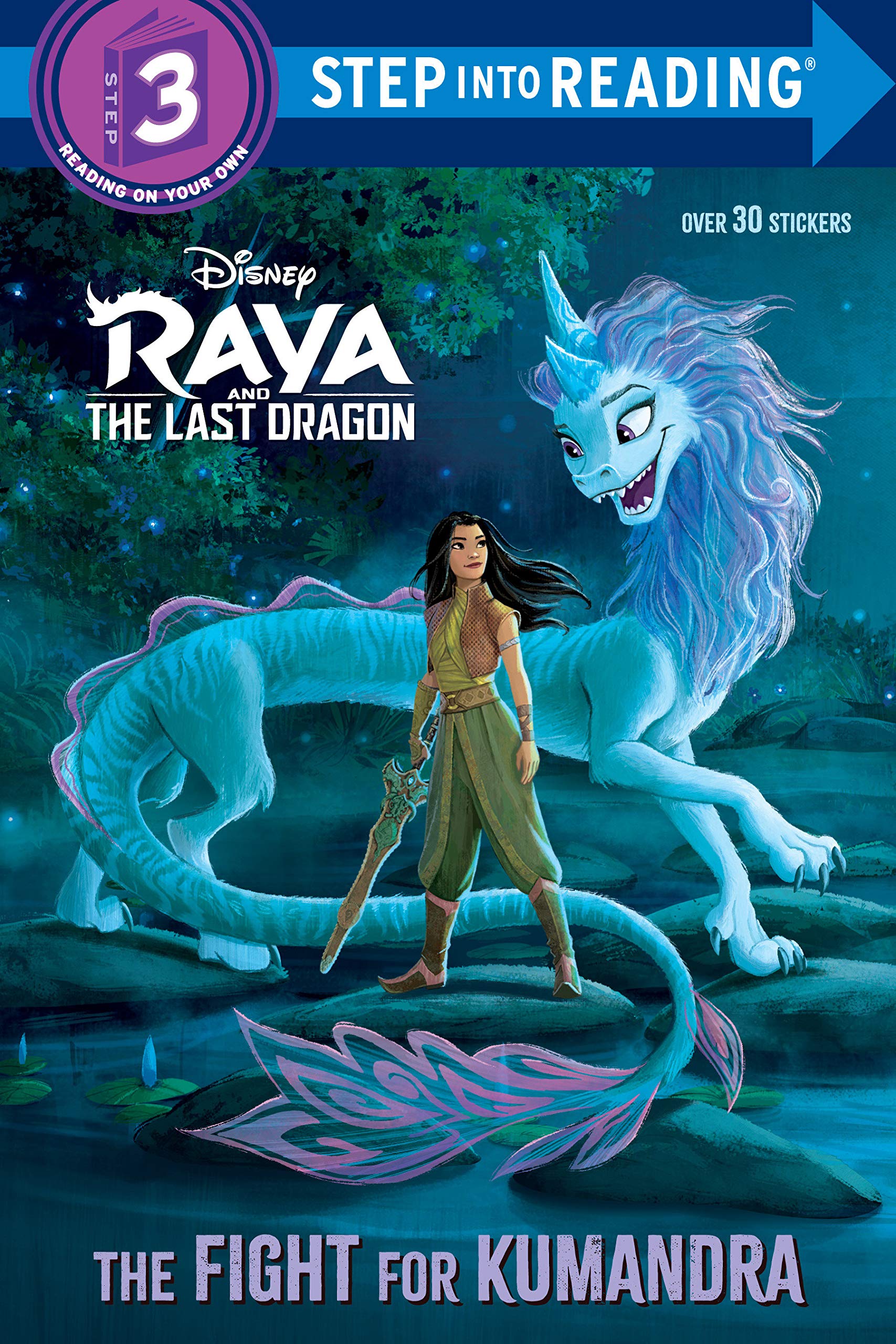 RAYA AND THE LAST DRAGON: THE FIGHT FOR KUMANDRA (SIR 3)