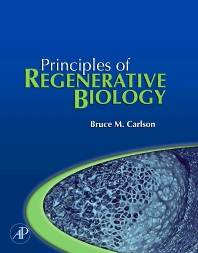 Principles of Regenerative Biology 1st Edition ISBN 9780123694393