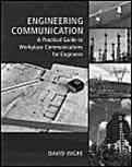 Engineering Communication:A Practical Guide to Workplace for Engineers ISBN 9780495295983