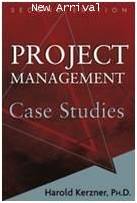 Project Management Case Studies 2E
