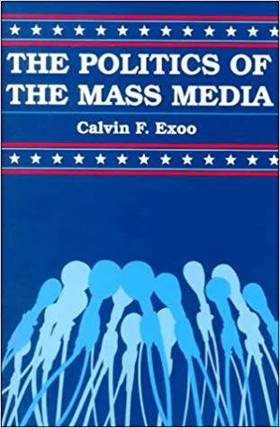 Politics of the Mass Media ISBN 9780314028914