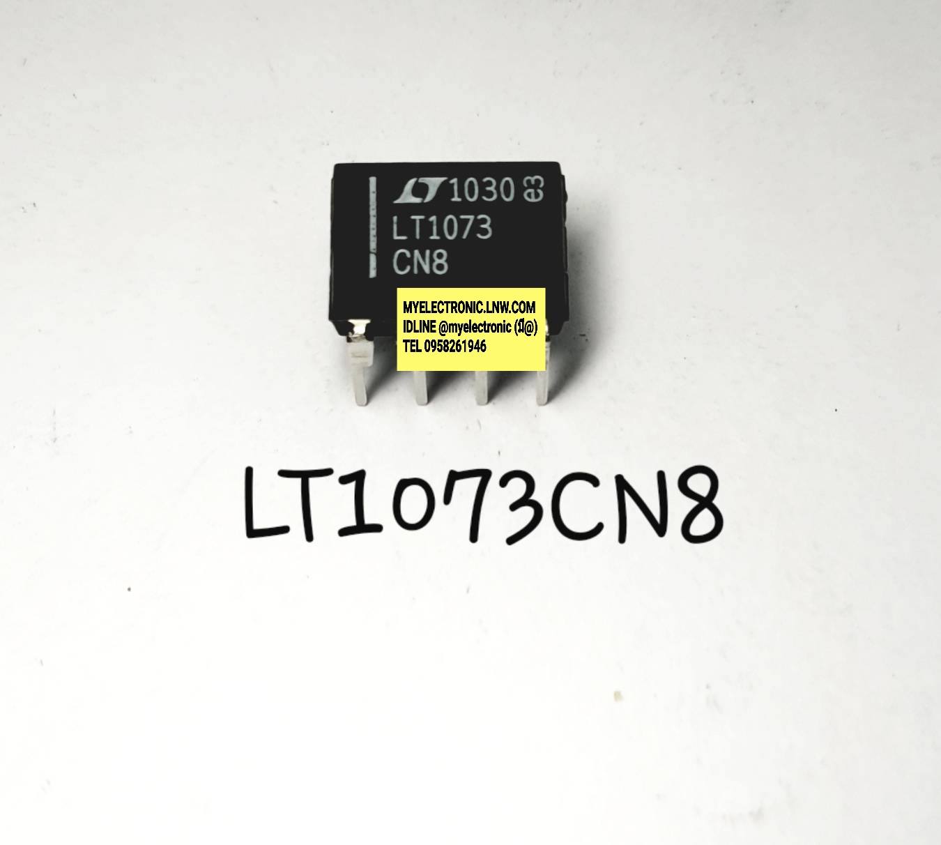 LT1073CN8ยี่ห้อตัวถังDIP8ขาราคาตัวละบาท
