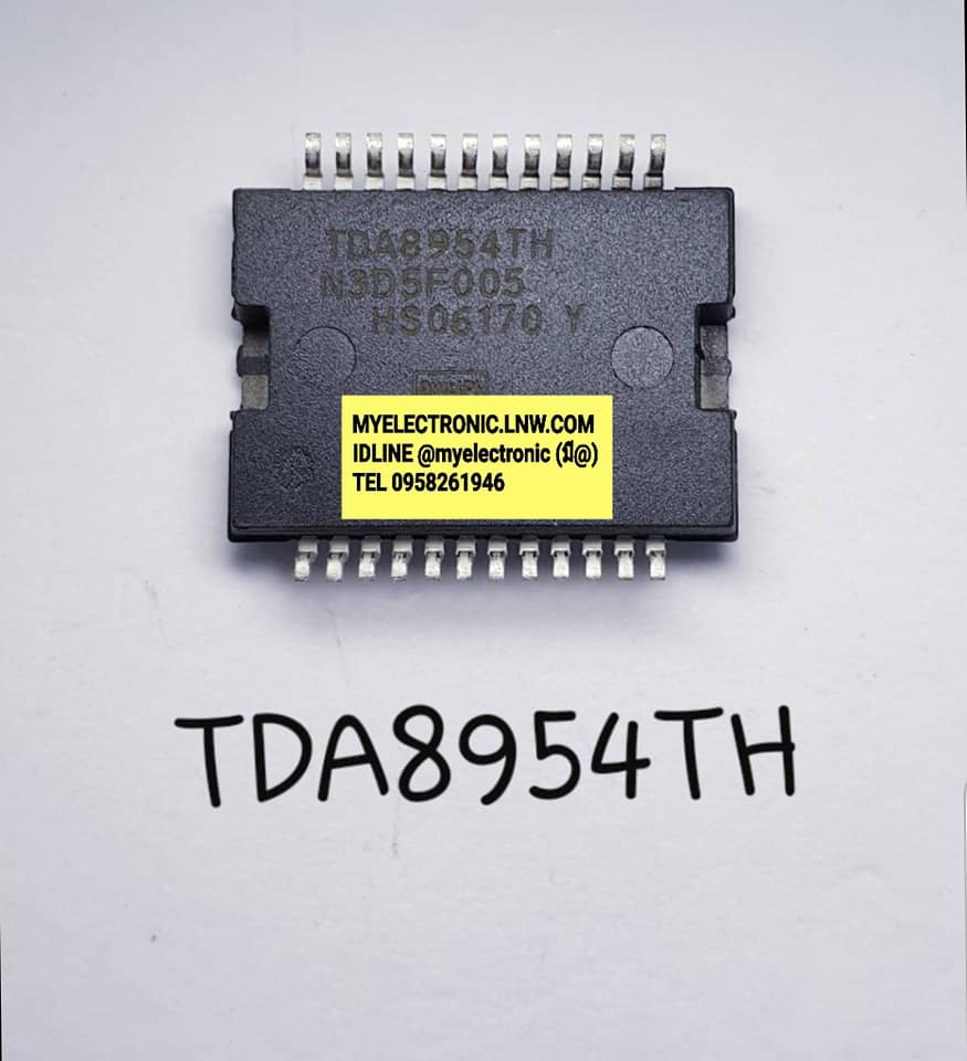 ขาย TDA8954TH ยี่ห้อPHILIPS ตัวถังSMD24ขา ใหญ่ IC ไอซี TDA8954 ราคา ตัวละ . บาท
