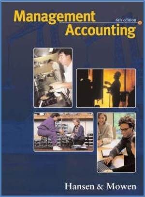 Management Accounting - 6th edition ISBN 9780324069723