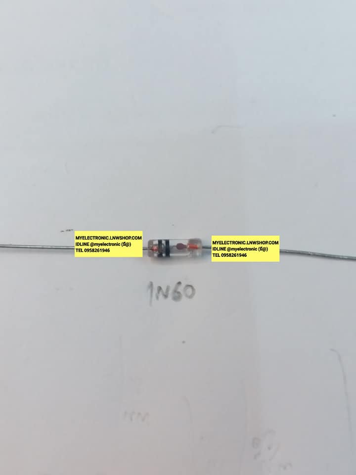 ขาย ไดโอด 1N60 DIODE ราคา ตัวละ . บาท