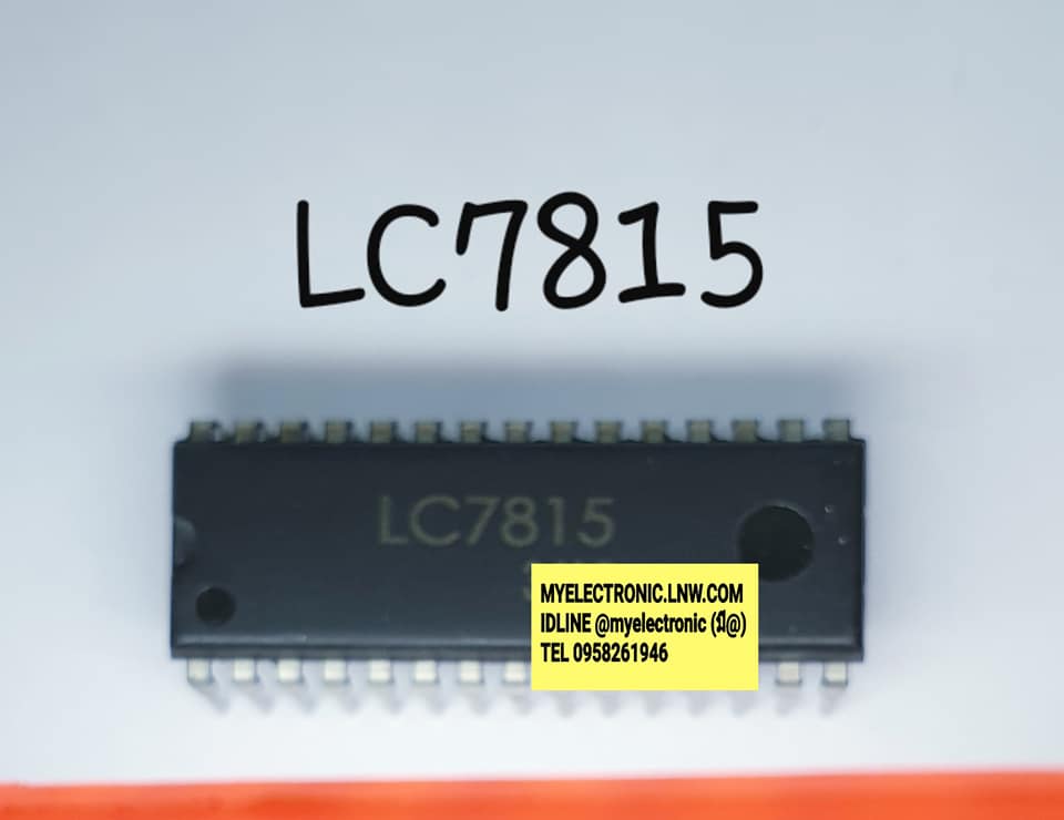 LC7815ยี่ห้อตัวถังDIP30ขาราคาตัวละ บาท