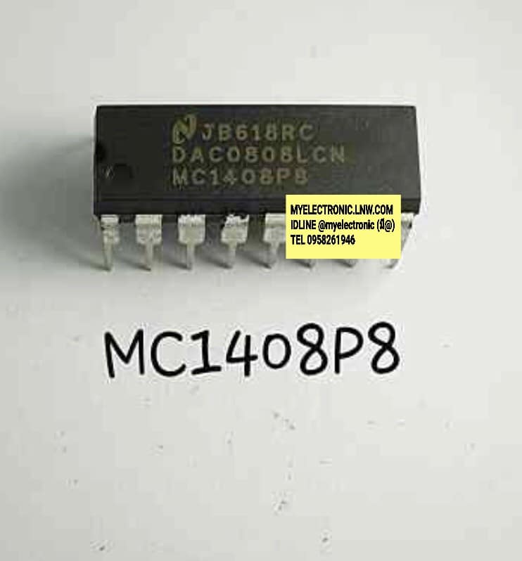 MC1408P8ยี่ห้อNATIONALตัวถังDIP16ขาราคาตัวละบาท