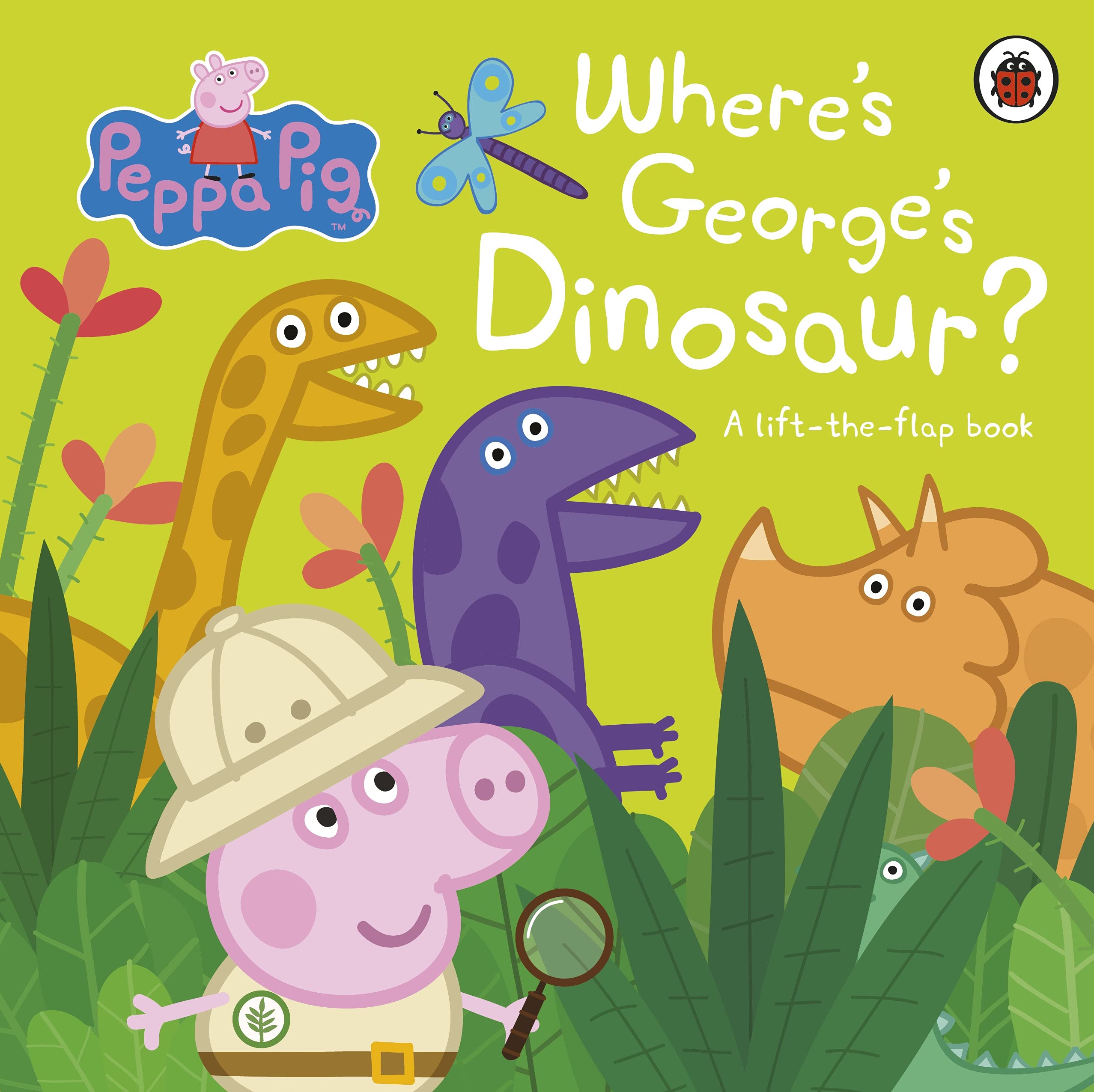 PEPPA PIG: WHERE'S GEORGE'S DINOSAUR? (A LIFT-THE-FLAP BOOK)