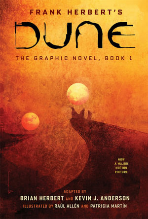FRANK HERBERT'S DUNE: THE GRAPHIC NOVEL, BOOK 1