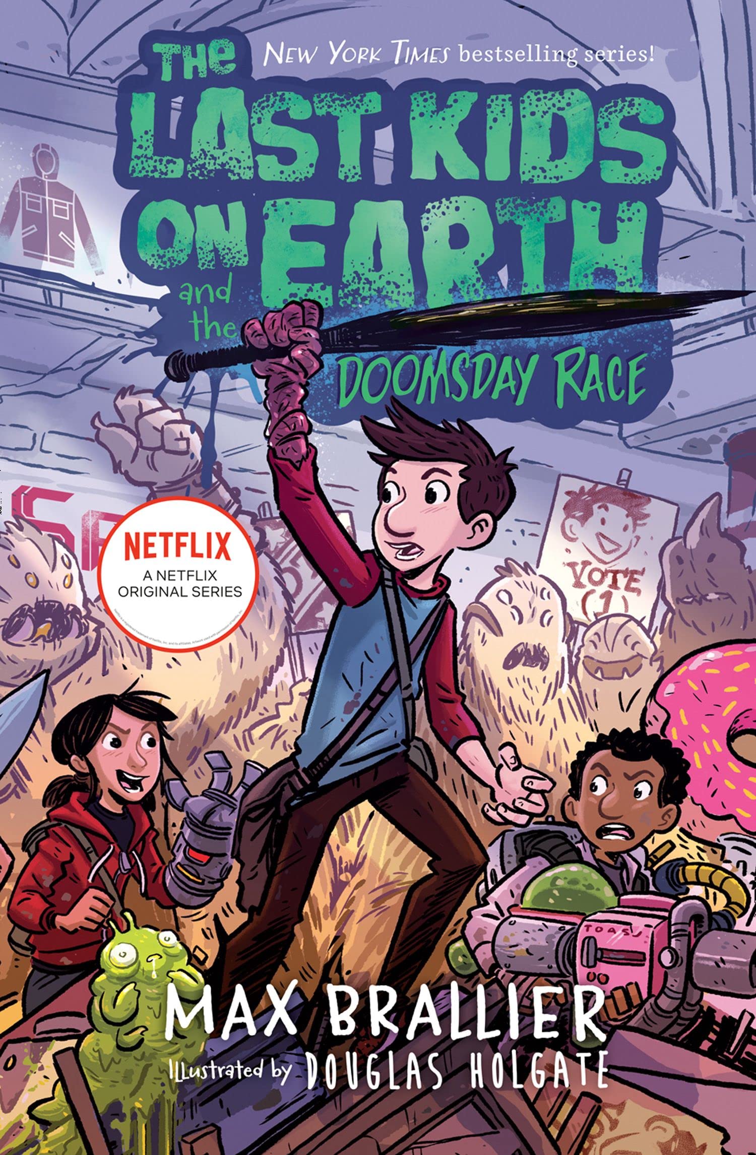 LAST KIDS ON EARTH 07: THE LAST KIDS ON EARTH AND THE DOOMSDAY RACE