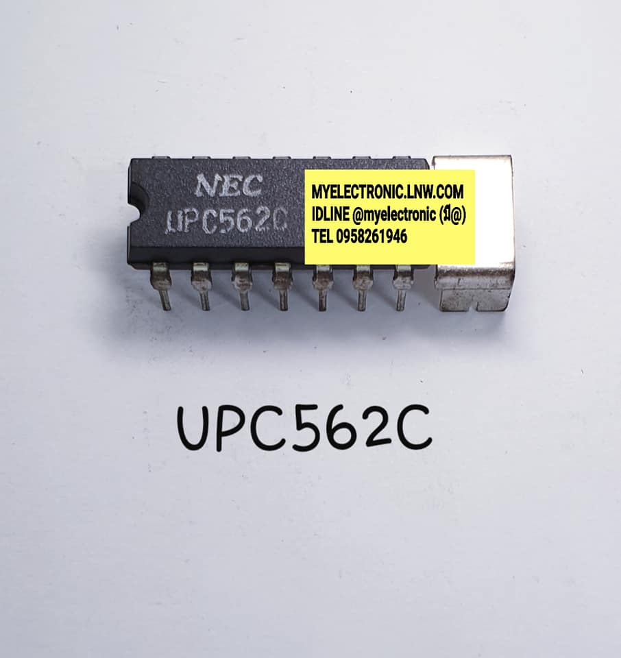 ICUPC562Cยี่ห้อNECตัวถังDIP14ปีกราคาตัวละ