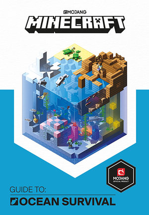 MINECRAFT GUIDE TO OCEAN SURVIVAL