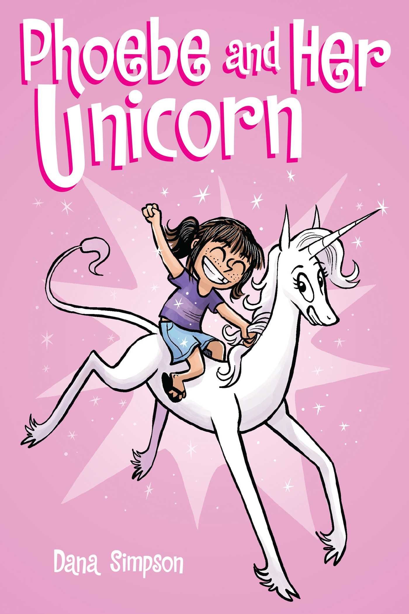 PHOEBE AND HER UNICORN 01: PHOEBE AND HER UNICORN