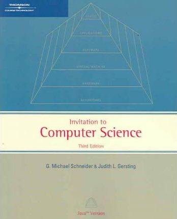 Invitation to Computer Science ISBN 9781418836542