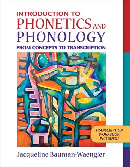 Introduction to Phonetics and Phonology - 9780205402878