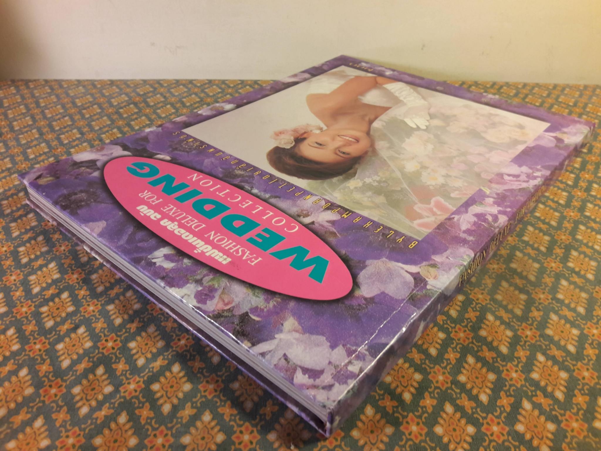 แฟชั่นเดอลุค ฉบับชุดวิวาห์ Fashion Deluxe For Wedding Collection