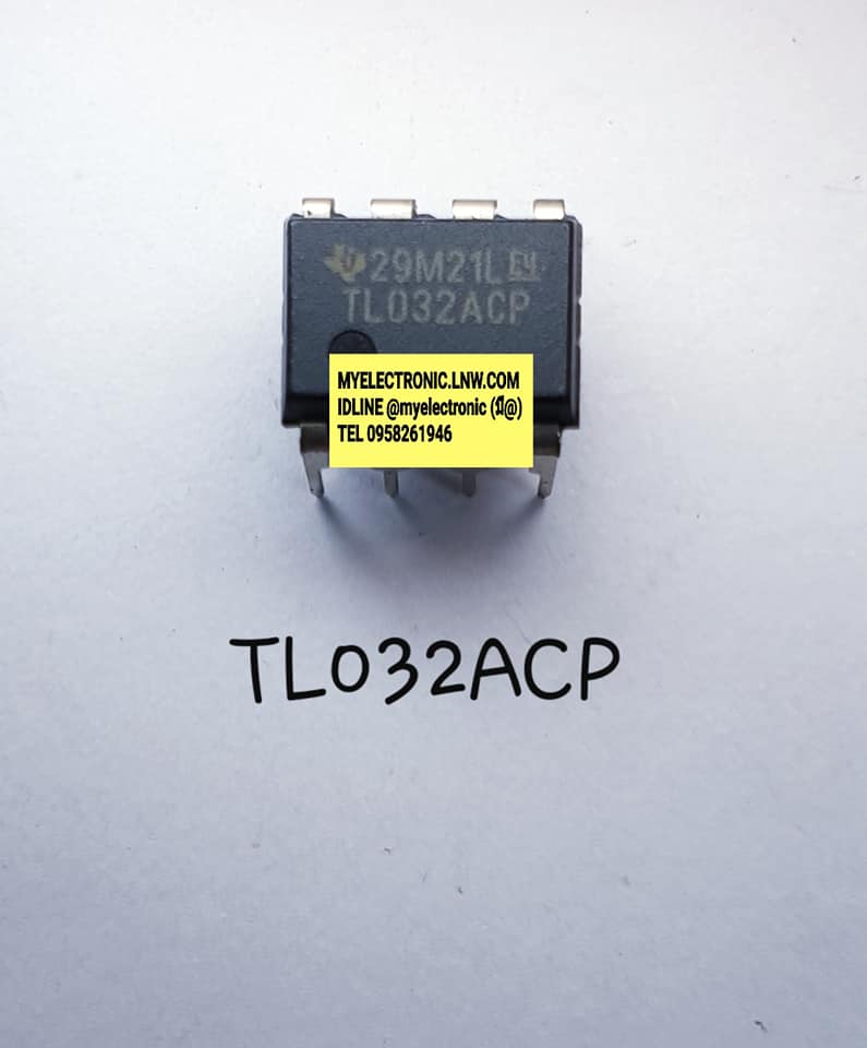 TL032ACPยี่ห้อTEXASตัวถังDIP8ขาราคาตัวละบาท