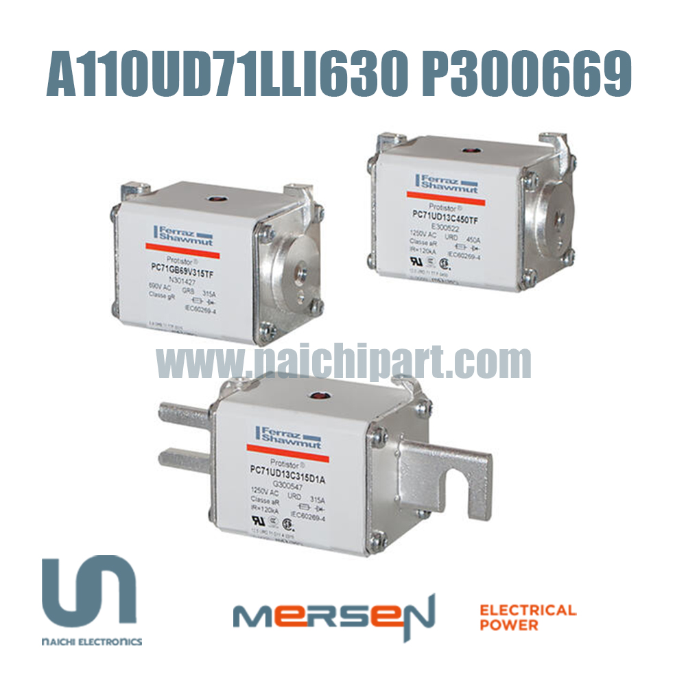Mersen / Ferraz A110UD71LLI630 P300669 630A 1100V