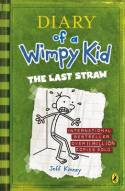 DIARY OF A WIMPY KID 03: THE LAST STRAW