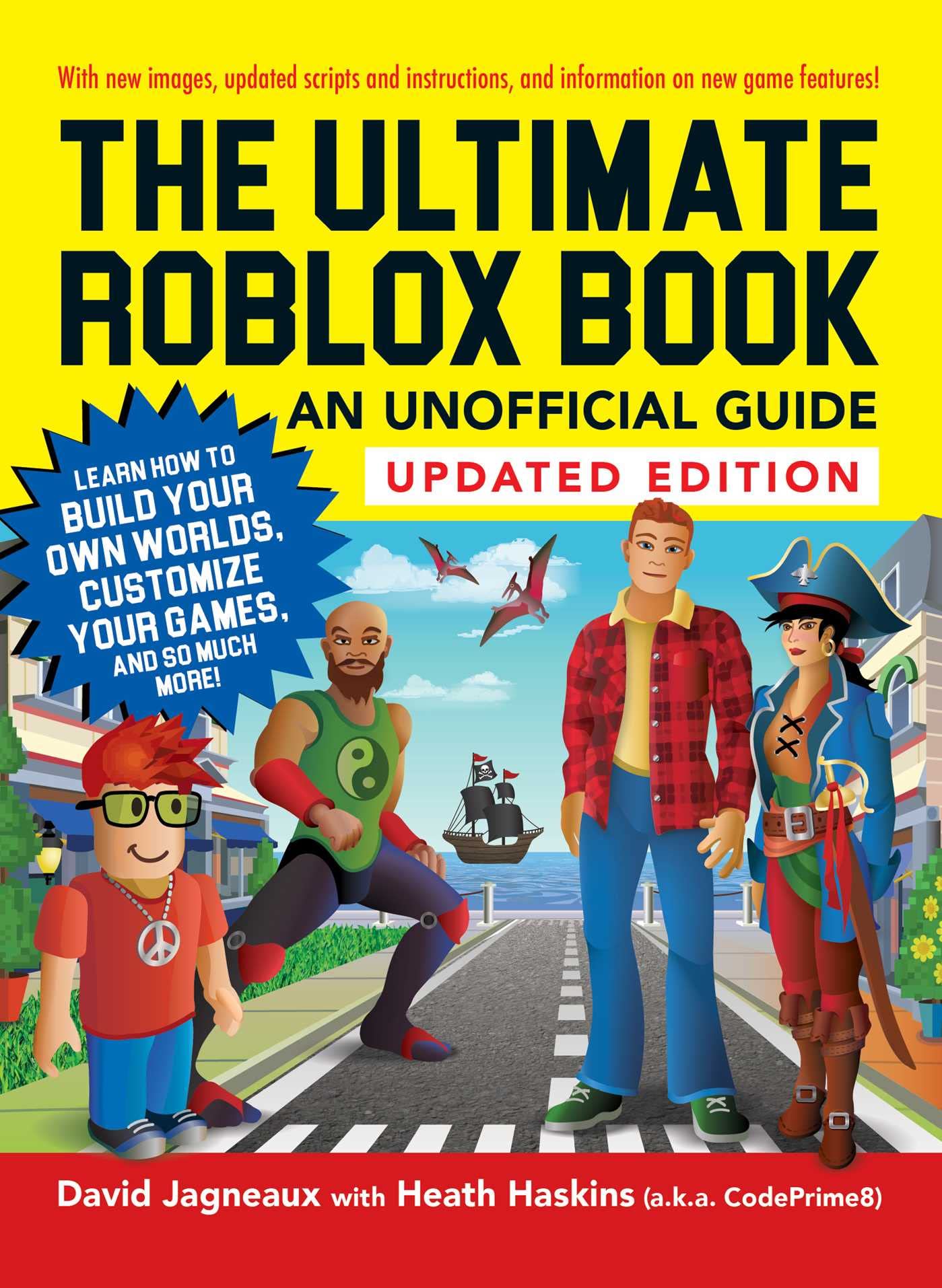 ULTIMATE ROBLOX BOOK, THE: AN UNOFFICIAL GUIDE, UPDATED EDITION: LEARN HOW TO BU