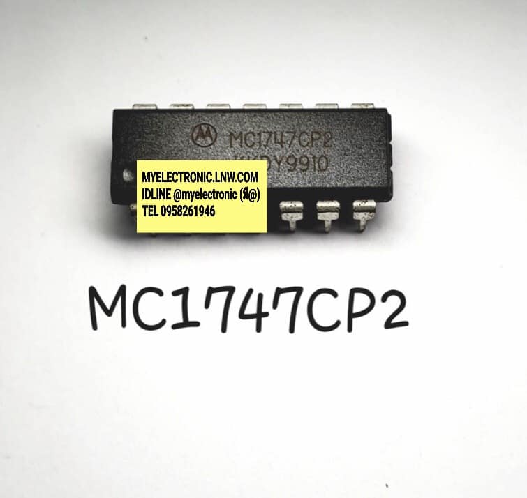 MC1747CP2ยี่ห้อMOTOตัวถังDIP14ขาราคาตัวละบาท