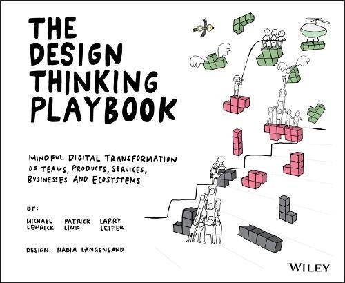 DESIGN THINKING PLAYBOOK, THE: MINDFUL D