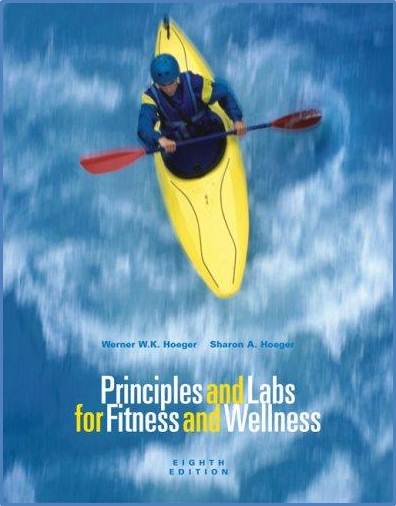 Principles and Labs for Fitness and Wellness ISBN 9780495113577