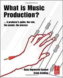 What is Music Production ISBN 9780240811260