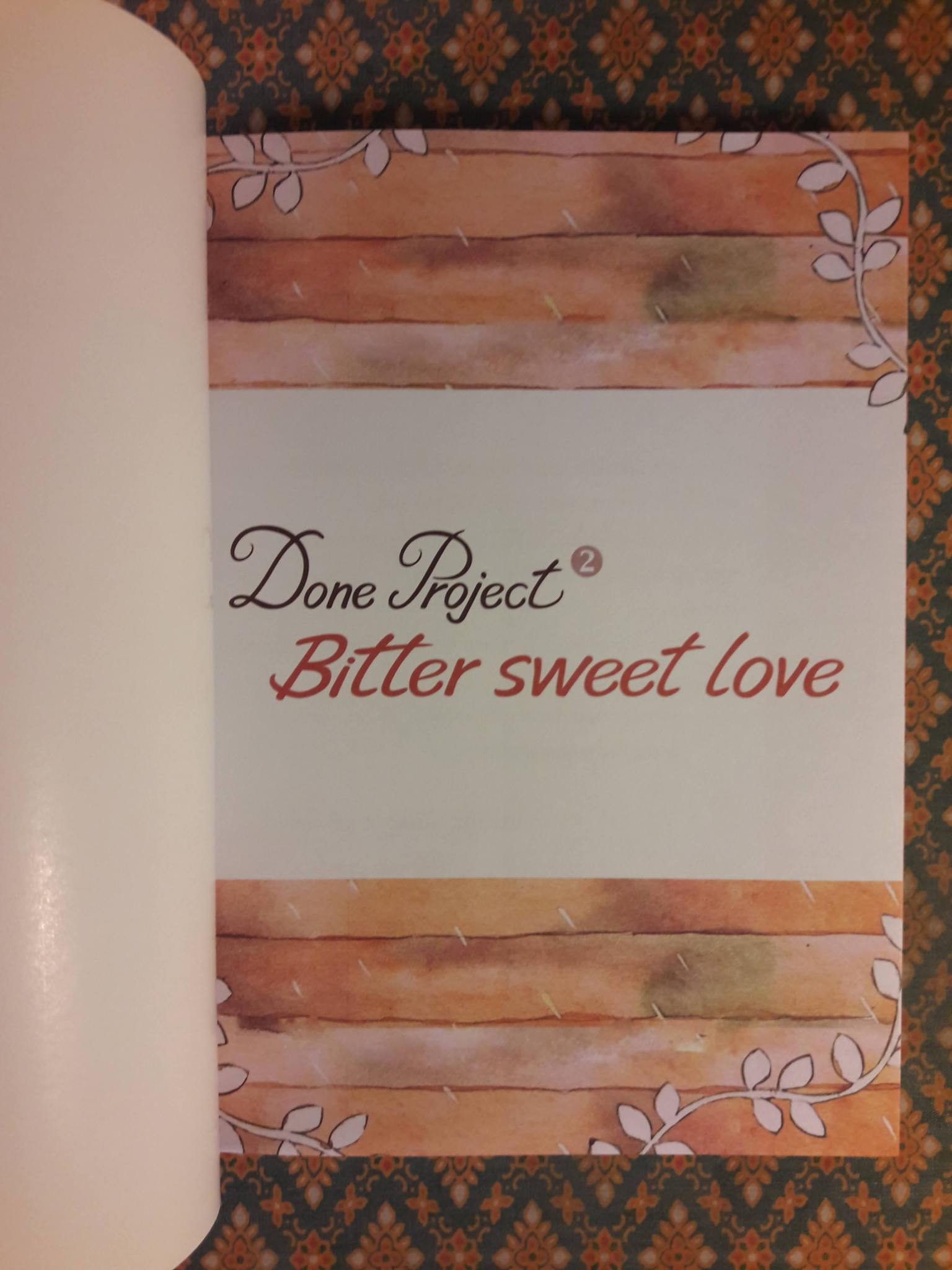 Done Project 2 Biiter Sweet Love