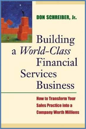 Building a World Class Financial Services Business ISBN 9780793144907