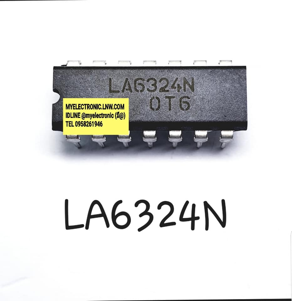 LA6324Nยี่ห้อตัวถังDIP14ขาราคาตัวละ
