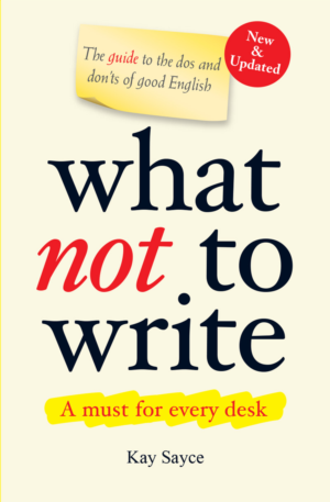 WHAT NOT TO WRITE: THE GUIDE TO THE DOS