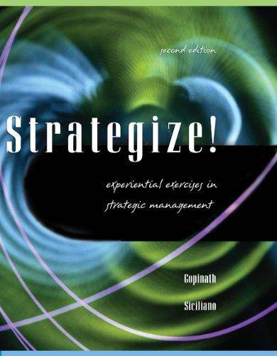 Strategize Experiential Exercises in Strategic Management ISBN 9780324259124