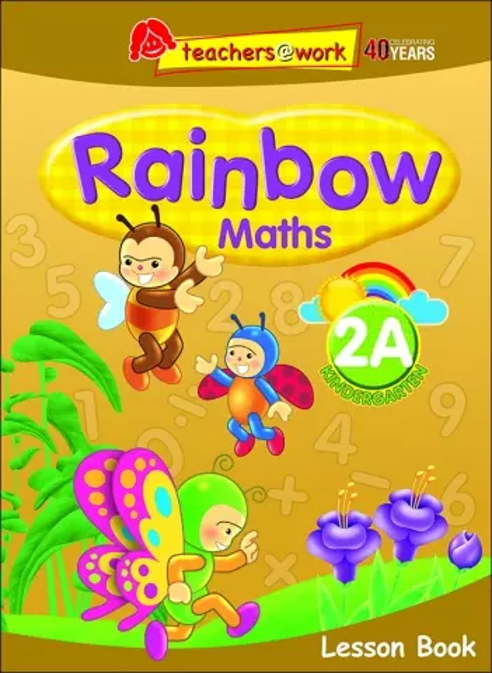 แบบเรียนคณิตศาสตร์ภาษาอังกฤษระดับอนุบาล Rainbow Maths Lesson Book K2A