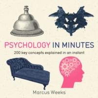 PSYCHOLOGY IN MINUTES